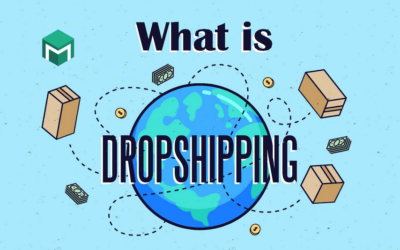 What Is Dropshipping & How Does It Work
